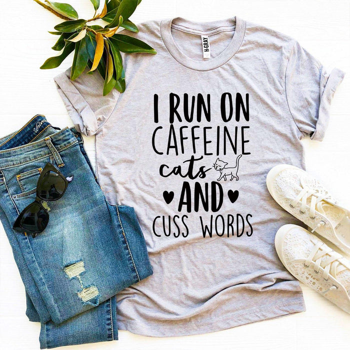 Caffeine, Cats and Cuss Words Tee