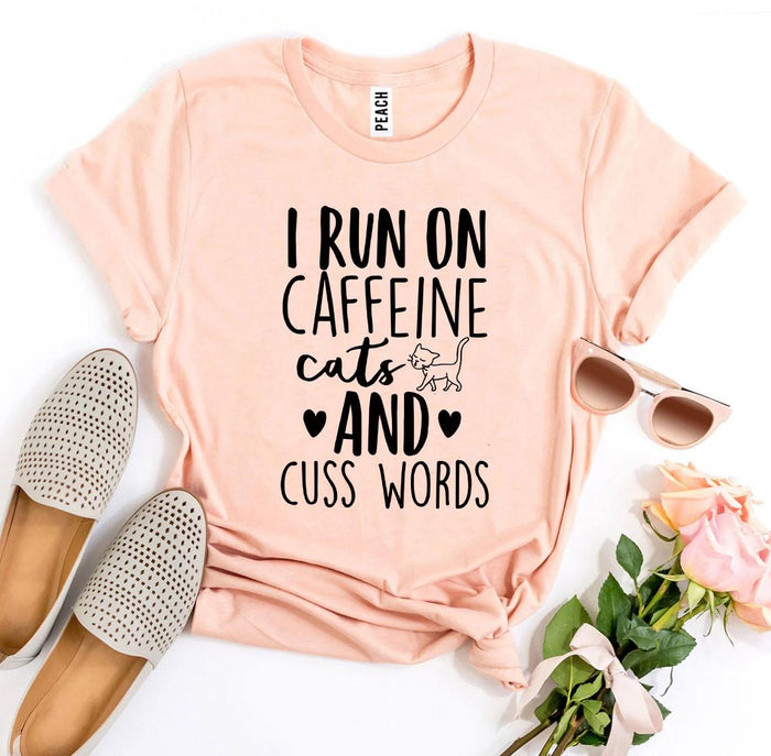Caffeine, Cats and Cuss Words Tee