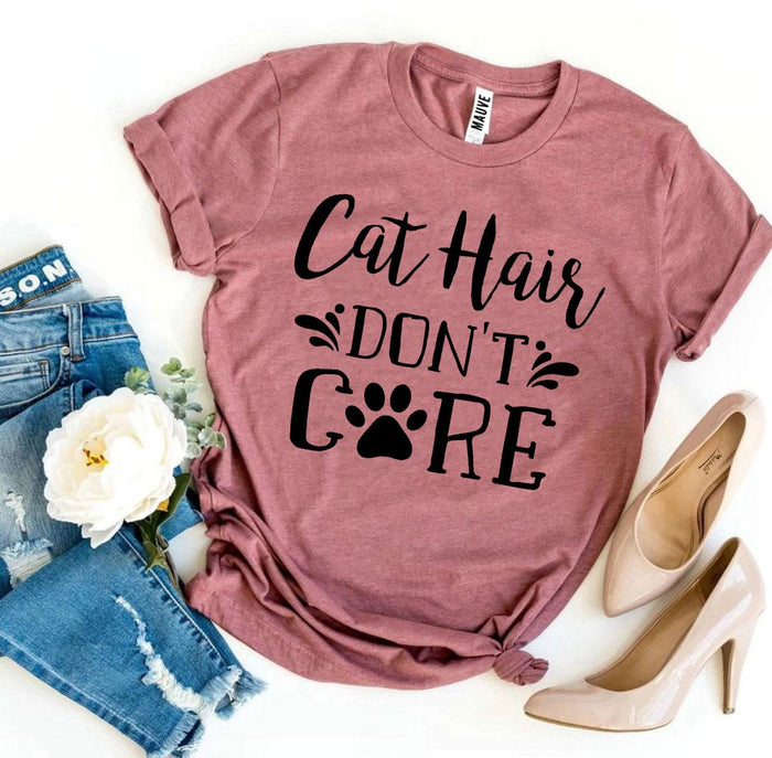 Cat Hair Don’t Care Paw Tee