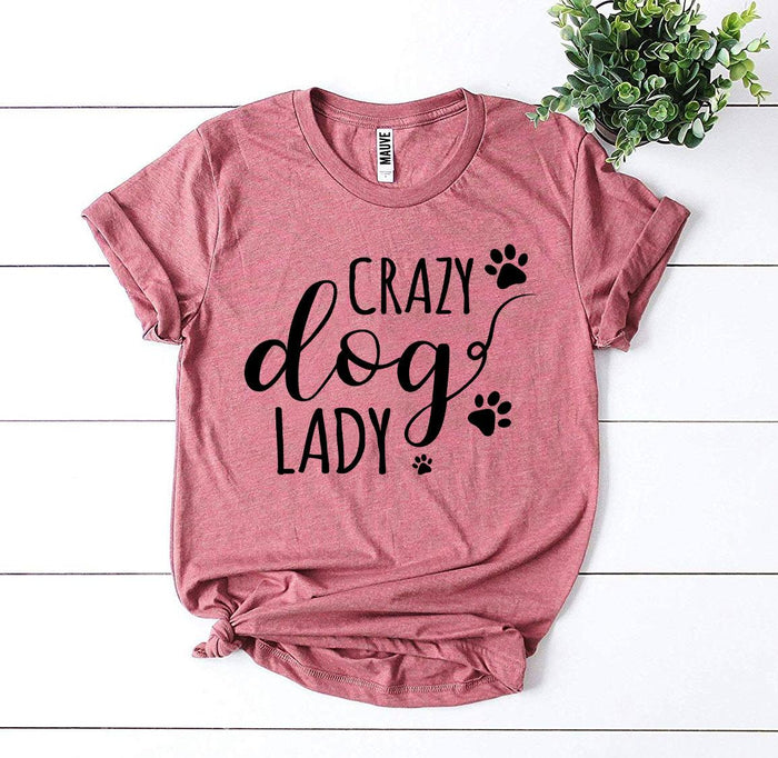 Crazy Dog Lady Paw Script Tee