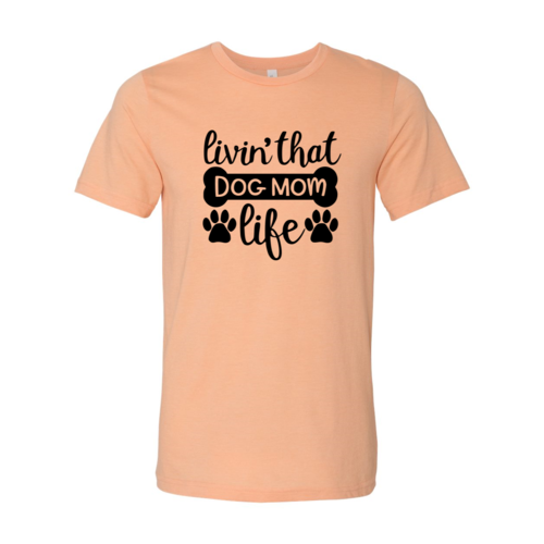 Dog Mom Life Double-Paw Tee