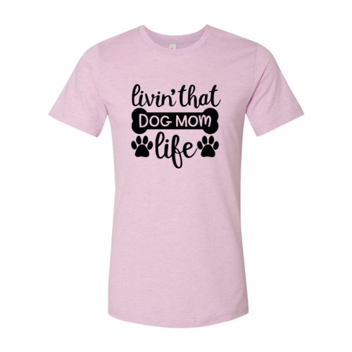 Dog Mom Life Double-Paw Tee