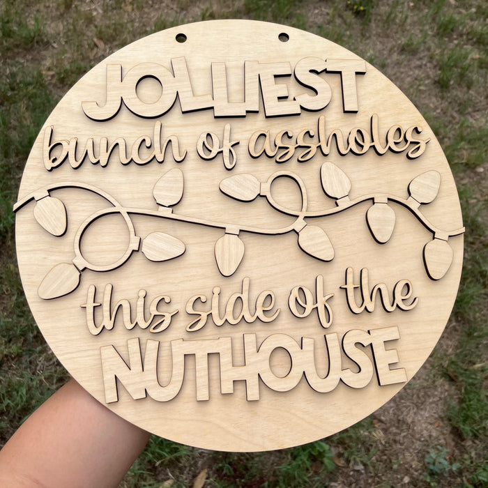 Jolliest Bunch Of Assholes Round Door Hanger