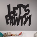 Let's Pawty! Metal Wall Art — Powder-Coated Steel