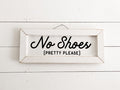“No Shoes” Sign