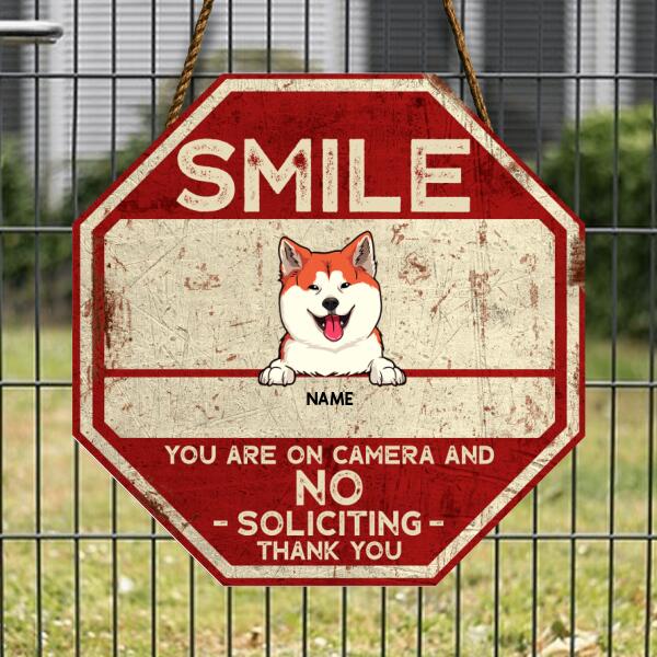 No Soliciting Sign Funny, Gifts For Dog Lovers, Smile You Are On Camera And No Soliciting Thank You