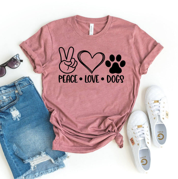 Peace Love Dogs Tshirt
