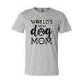 World'S Best Dog Mom Shirt