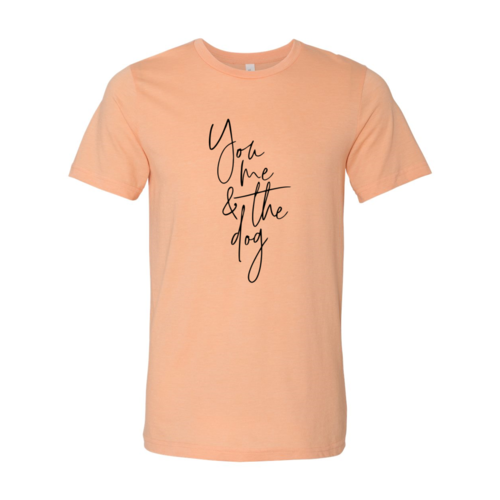 You, Me & the Dog Script Tee